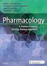 9780323399166-0323399169-Pharmacology: A Patient-Centered Nursing Process Approach