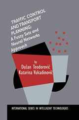 9780792383802-079238380X-Traffic Control and Transport Planning:: A Fuzzy Sets and Neural Networks Approach (International Series in Intelligent Technologies, 13)