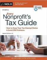 9781413331158-1413331157-Every Nonprofit's Tax Guide: How to Keep Your Tax-Exempt Status & Avoid IRS Problems (Every Nonprofit's Tax Guides)