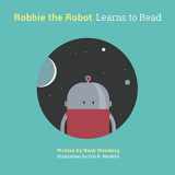 9780994941800-0994941803-Robbie the Robot Learns to Read