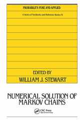 9780824784058-0824784057-Numerical Solution of Markov Chains (Probability: Pure and Applied)