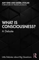 9780367332426-0367332426-What is Consciousness? (Little Debates about Big Questions)