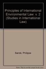 9780719039850-0719039851-Principles of International Environmental Law II: Documents in International Environmental Law (Studies in International Law)