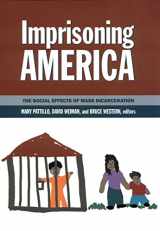 9780871546548-087154654X-Imprisoning America: The Social Effects of Mass Incarceration