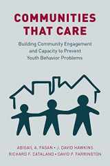 9780190299217-0190299215-Communities that Care: Building Community Engagement and Capacity to Prevent Youth Behavior Problems