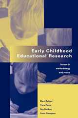 9780750707459-0750707453-Early Childhood Educational Research: Issues in Methodology and Ethics