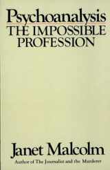 9780394710341-0394710347-Psychoanalysis: The Impossible Profession