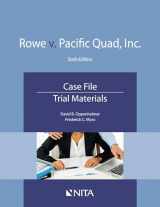 9781601568076-160156807X-Rowe v. Pacific Quad, Inc.: Case File, Trial Materials (NITA)