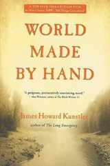 9780802144010-0802144012-World Made by Hand: A Novel