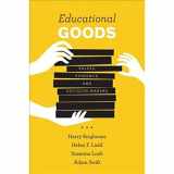 9780226514031-022651403X-Educational Goods: Values, Evidence, and Decision-Making
