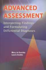 9780803613638-0803613636-Advanced Assessment: Interpreting Findings and Formulating Differential Diagnoses