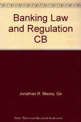 9781567065183-156706518X-Banking Law and Regulation