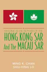 9780810850613-0810850613-Historical Dictionary of the Hong Kong SAR and the Macao SAR (Volume 60) (Historical Dictionaries of Asia, Oceania, and the Middle East, 60)