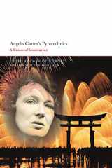 9781350182721-1350182729-Angela Carter's Pyrotechnics: A Union of Contraries