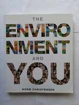 9780321734389-0321734386-The Environment and You