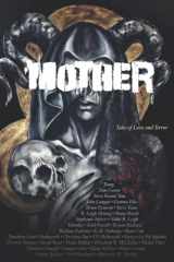 9781737891826-1737891824-Mother: Tales of Love and Terror