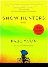 9781476714820-1476714827-Snow Hunters: A Novel