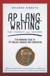 9781656709714-1656709716-AP Lang. Writing: For Students and Teachers