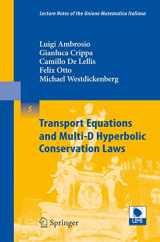 9783540767800-3540767800-Transport Equations and Multi-D Hyperbolic Conservation Laws (Lecture Notes of the Unione Matematica Italiana, 5)