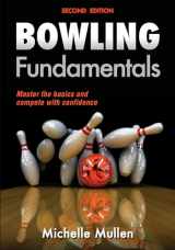 9781450465809-1450465803-Bowling Fundamentals (Sports Fundamentals)