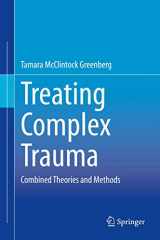 9783030452841-3030452840-Treating Complex Trauma: Combined Theories and Methods