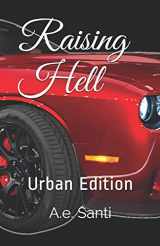 9781645164548-1645164543-Raising Hell (Urban Edition)