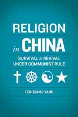 9780199735648-0199735646-Religion in China: Survival and Revival under Communist Rule