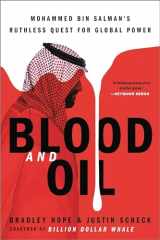 9780306846632-0306846632-Blood and Oil: Mohammed bin Salman's Ruthless Quest for Global Power