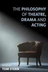 9781783486229-1783486228-The Philosophy of Theatre, Drama and Acting