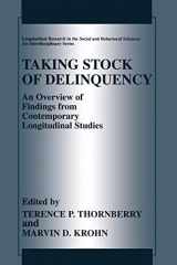 9781475778052-1475778058-Taking Stock of Delinquency: An Overview of Findings from Contemporary Longitudinal Studies (Longitudinal Research in the Social and Behavioral Sciences: An Interdisciplinary Series)