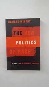 9780816642809-081664280X-The New Politics Of Race: Globalism, Difference, Justice
