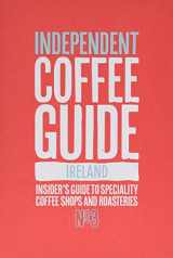9781999647865-1999647866-Ireland Independent Coffee Guide: No 3