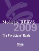 9781603590877-1603590870-Medicare RBRVS 2009: The Physician's Guide