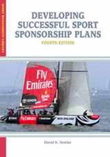 9781935412564-1935412566-Developing Successful Sport Sponsorship Plans (Sport Management Library)