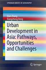 9789811028953-9811028958-Urban Development in Asia: Pathways, Opportunities and Challenges (SpringerBriefs in Geography)