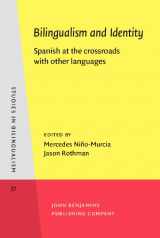 9789027241481-9027241481-Bilingualism and Identity: Spanish at the Crossroads With Other Languages