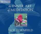9781591791447-1591791448-The Inner Art of Meditation
