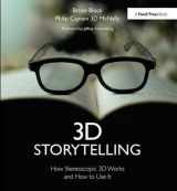 9781138425965-1138425966-3D Storytelling: How Stereoscopic 3D Works and How to Use It