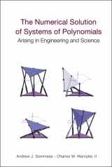 9789812561848-9812561846-NUMERICAL SOLUTION OF SYSTEMS OF POLYNOMIALS ARISING IN ENGINEERING AND SCIENCE, THE