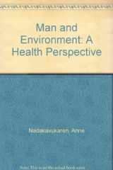 9780881334456-0881334456-Man and Environment: A Health Perspective
