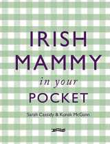 9781788493932-1788493931-Irish Mammy in Your Pocket