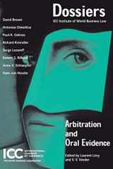 9789041125828-9041125825-Arbitration and Oral Evidence (ICC Publications)