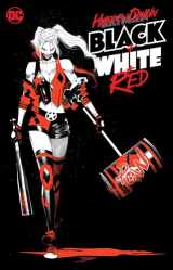 9781779509956-1779509952-Harley Quinn Black + White + Red