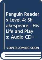 9780582456280-0582456282-Penguin Readers Level 4: Shakespeare - His Life and Plays: Audio CD (Penguin Readers) (Penguin Longman Penguin Readers)