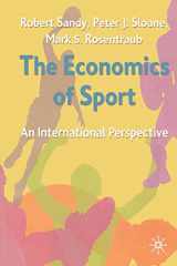 9780333792728-0333792726-The Economics of Sport: An International Perspective