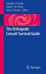 9783319523460-3319523465-The Orthopedic Consult Survival Guide