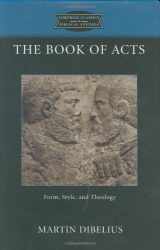 9780800660901-0800660900-The Book of Acts: Form, Style, and Theology (Fortress Classics in Biblical Studies)