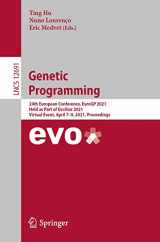 9783030728113-3030728110-Genetic Programming: 24th European Conference, EuroGP 2021, Held as Part of EvoStar 2021, Virtual Event, April 7–9, 2021, Proceedings (Theoretical Computer Science and General Issues)