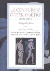 9781932455007-1932455000-A Century of Greek Poetry 1900-2000: Bilingual Edition