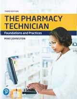 9780135204177-0135204178-Pharmacy Technician, The: Foundations and Practices